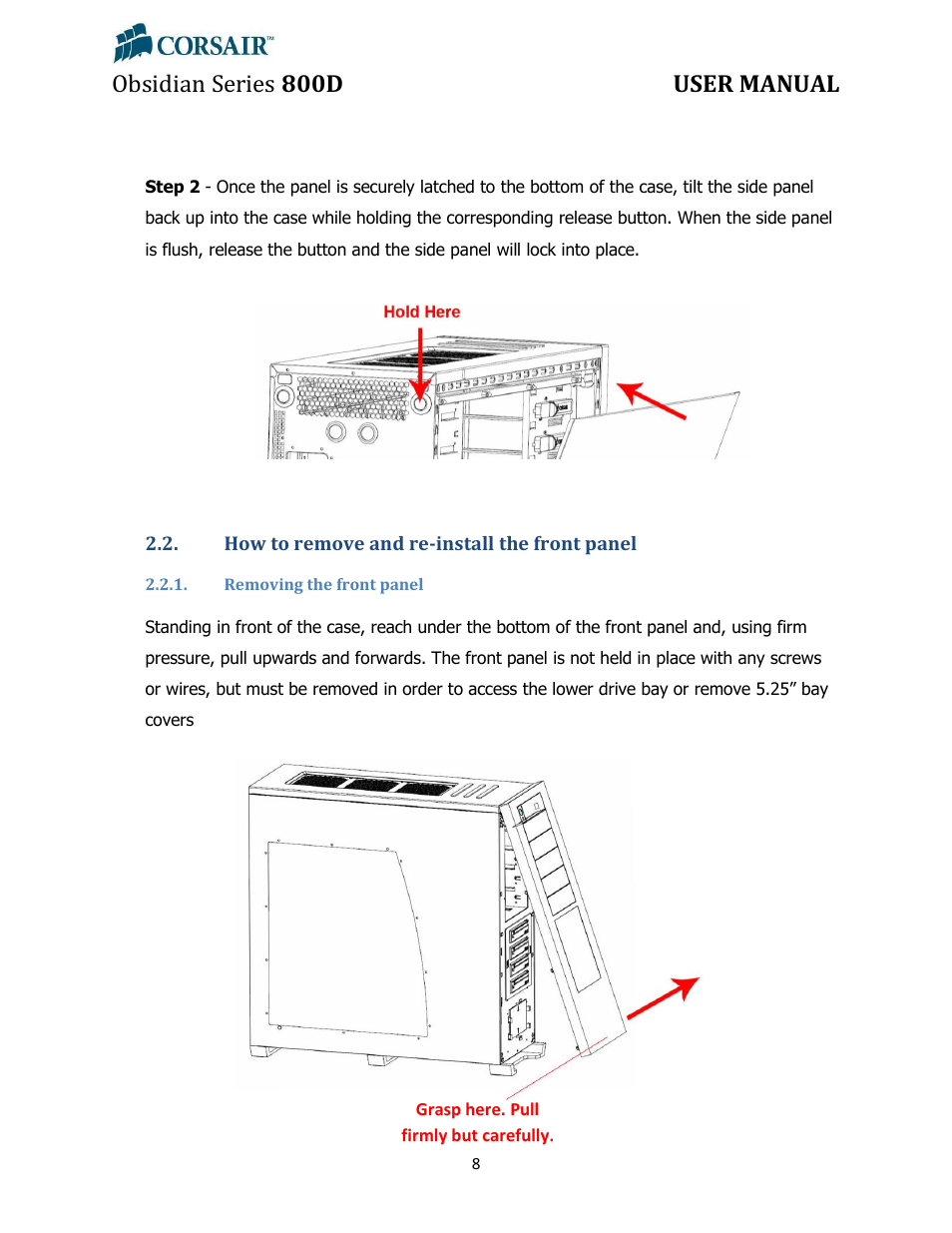 How to remove and re-install the front panel, Removing the front panel, Obsidian series 800d user manual | Corsair Obsidian 800D User Manual | Page 8 / 27