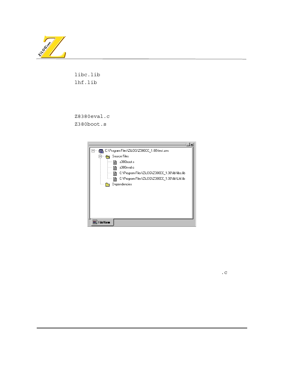 Igure, Roject, Iewer | Window, With, Files | Zilog Z80380 User Manual | Page 22 / 116