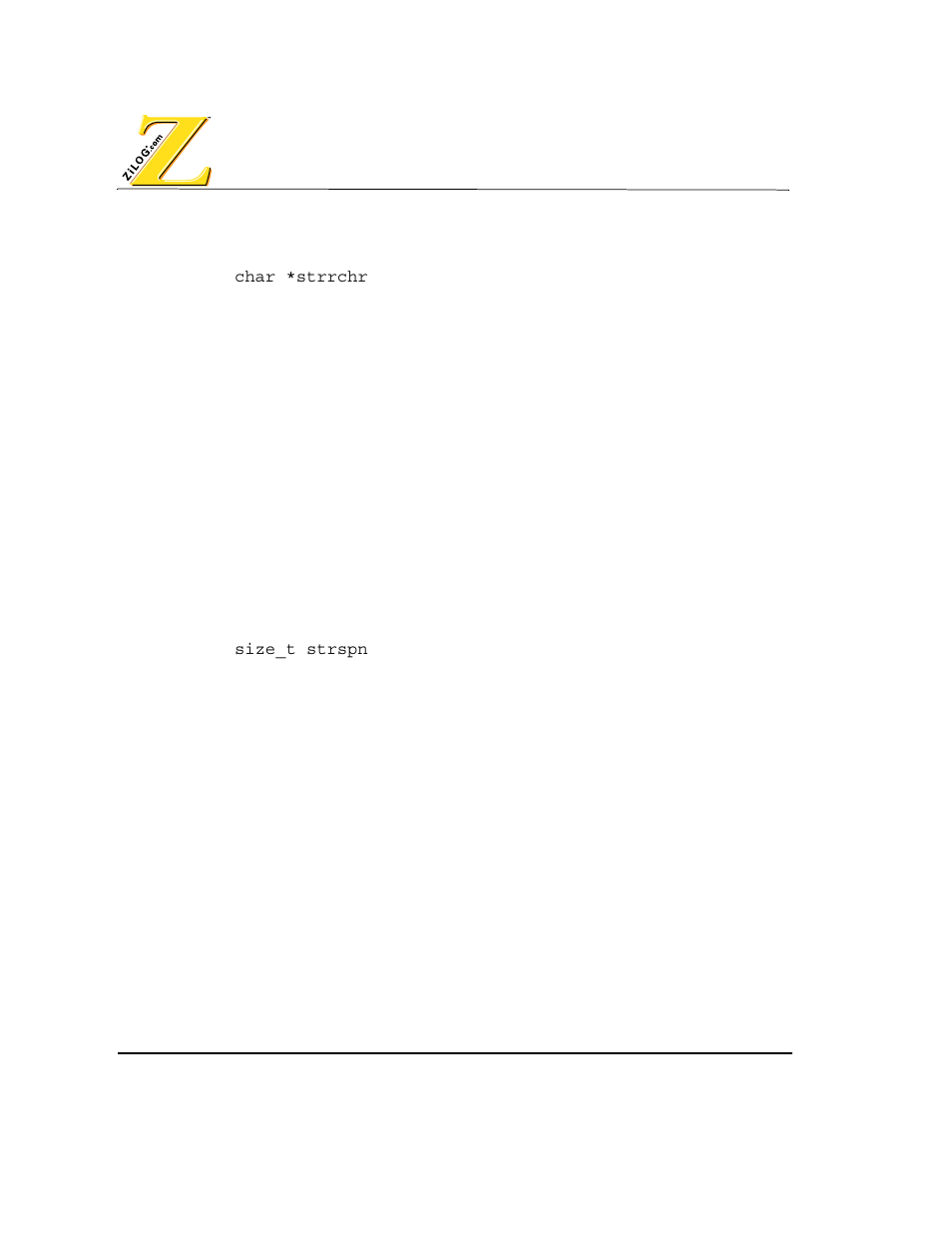 Strrchr function, Strspn function, Strrchr | Strspn | Zilog Z80380 User Manual | Page 84 / 116