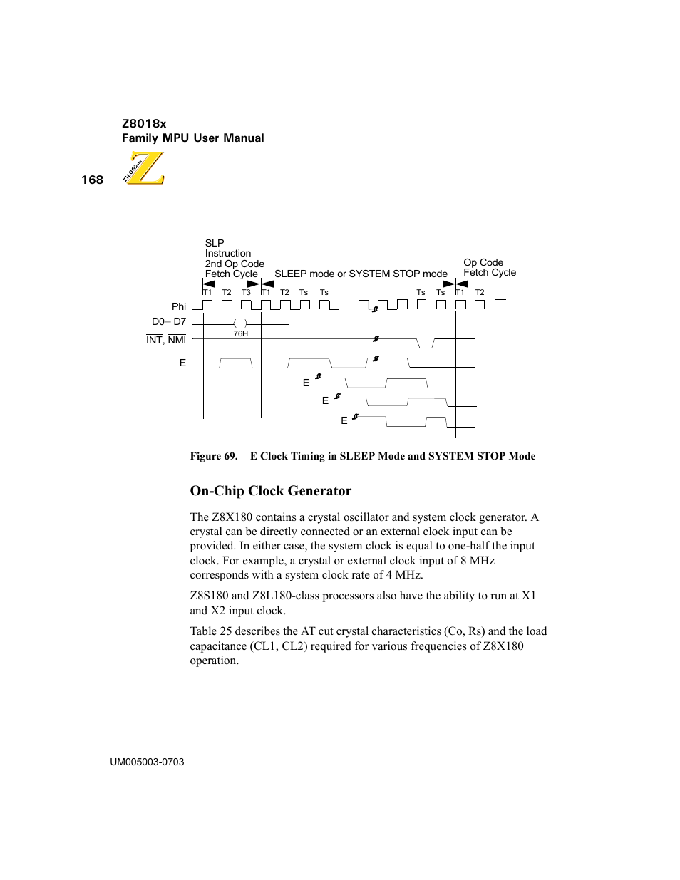 Figure 69. e clock timing in sleep mode and, System stop mode, On-chip clock generator | Zilog Z80180 User Manual | Page 183 / 326