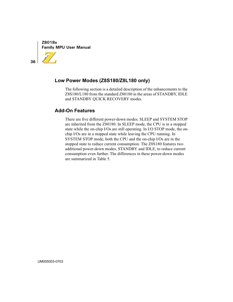 Low power modes (z8s180/z8l180 only), Add-on features, Low power modes | Z8s180/z8l180 only) | Zilog Z80180 User Manual | Page 51 / 326