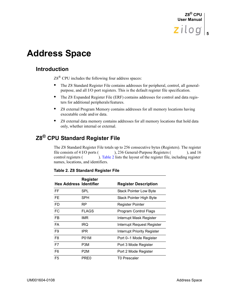 Address space, Introduction, Z8® cpu standard register file | Introduction z8, Cpu standard register file | Zilog Z86193 User Manual | Page 12 / 260