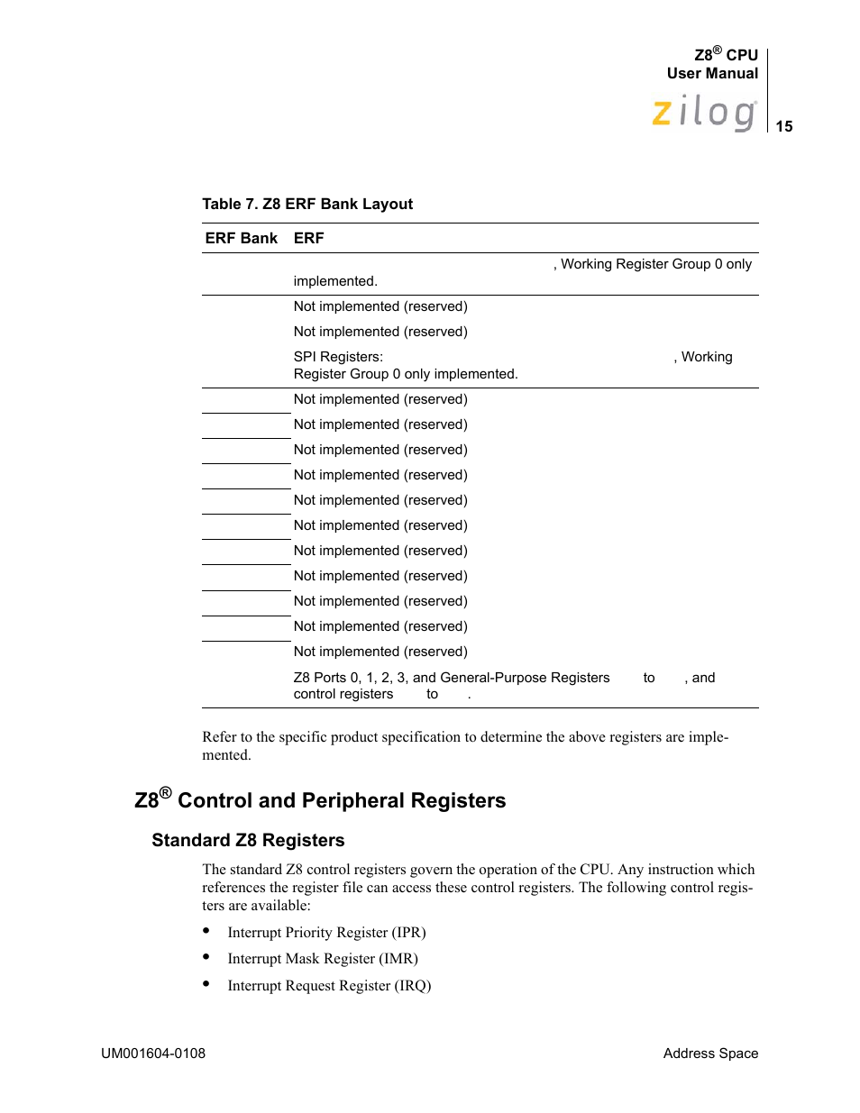 Z8® control and peripheral registers, Standard z8 registers, Control and peripheral registers | Zilog Z86193 User Manual | Page 22 / 260