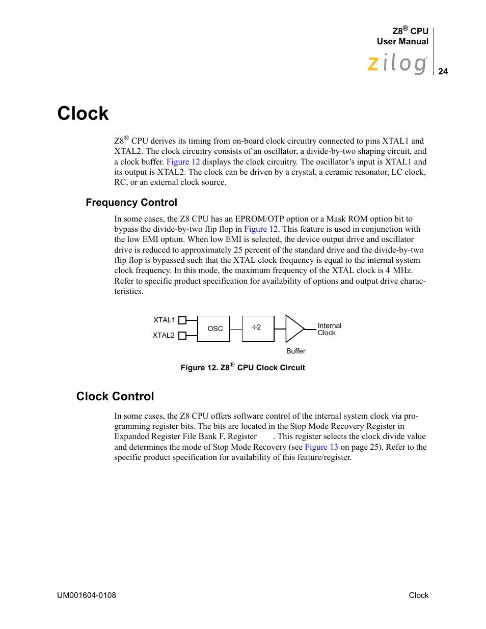 Clock, Frequency control, Clock control | Zilog Z86193 User Manual | Page 31 / 260