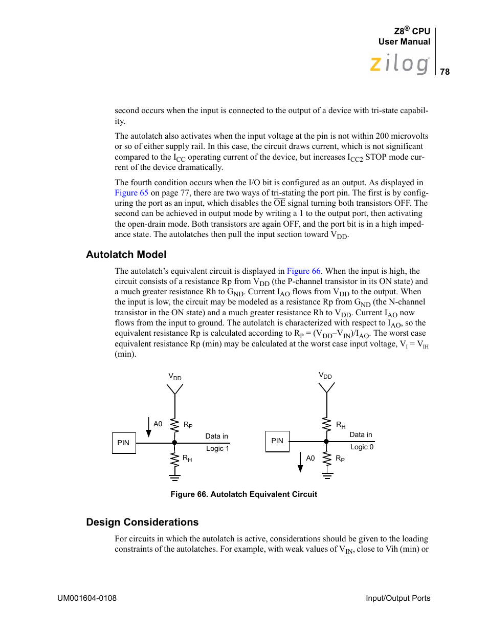 Autolatch model, Design considerations, Autolatch model design considerations | Zilog Z86193 User Manual | Page 85 / 260