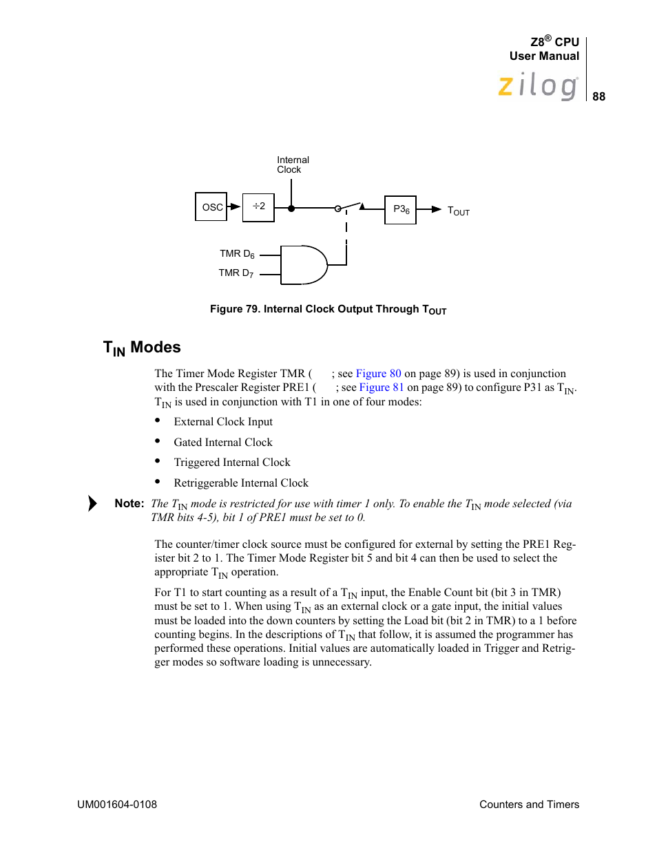 Tin modes, Figure 79, Modes | Zilog Z86193 User Manual | Page 95 / 260