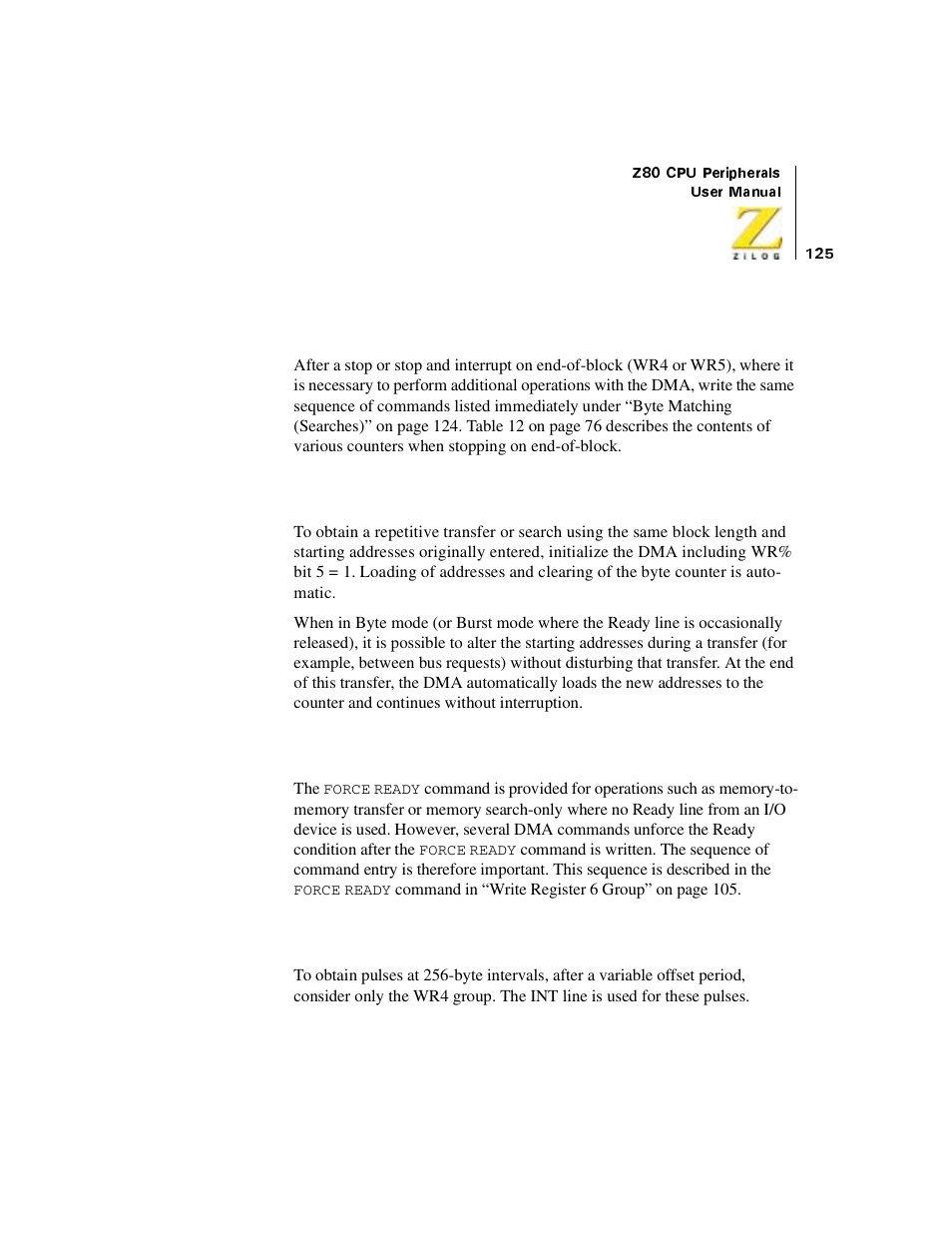 End-of-block, Auto restart, Force ready condition | Pulse generation | Zilog Z08470 User Manual | Page 143 / 330