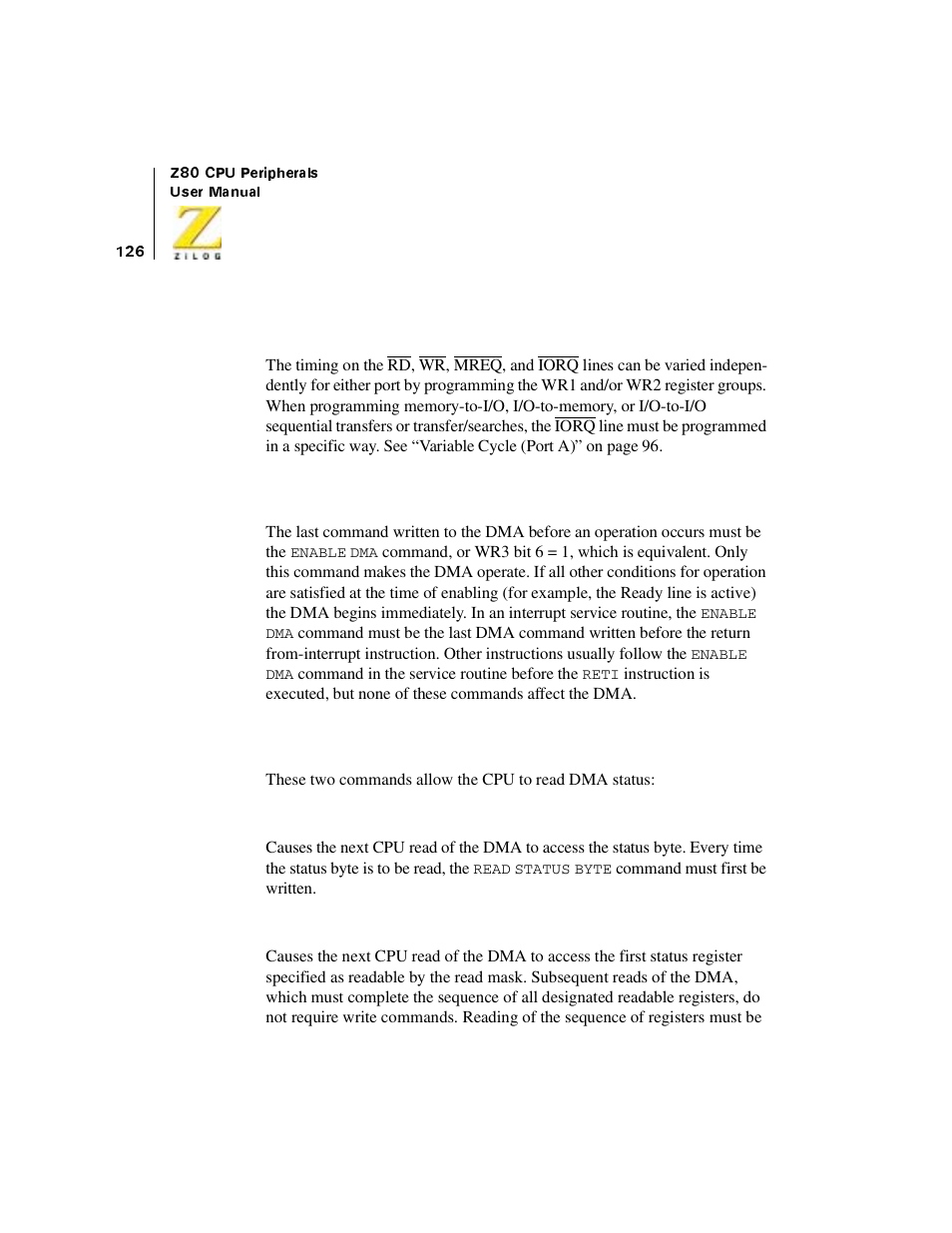 Variable timing, Enabling the dma, Reading status | Zilog Z08470 User Manual | Page 144 / 330