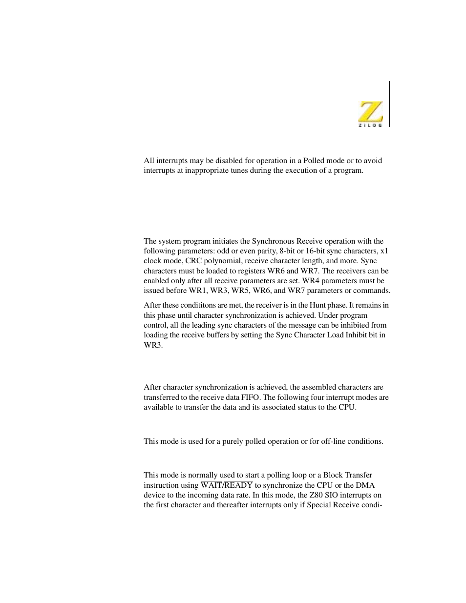 Synchronous receive | Zilog Z08470 User Manual | Page 269 / 330
