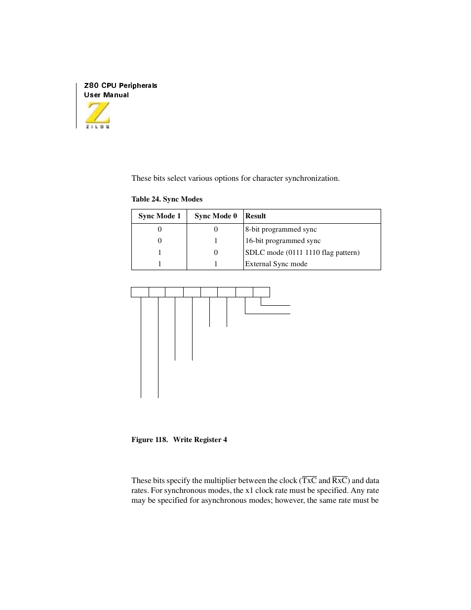 Figure 118. write register 4, Table 43, Sync modes | Zilog Z08470 User Manual | Page 306 / 330