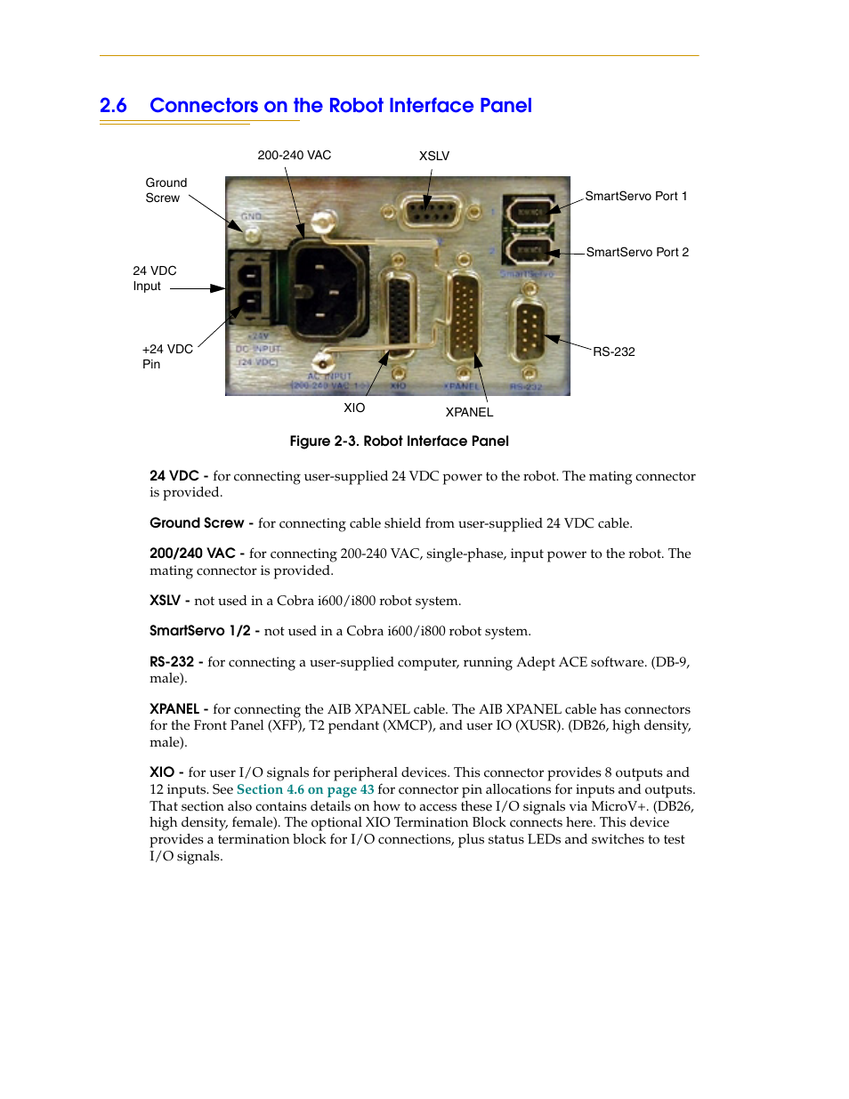 6 connectors on the robot interface panel, Figure 2-3, Robot interface panel | Adept i600 Cobra User Manual | Page 22 / 110