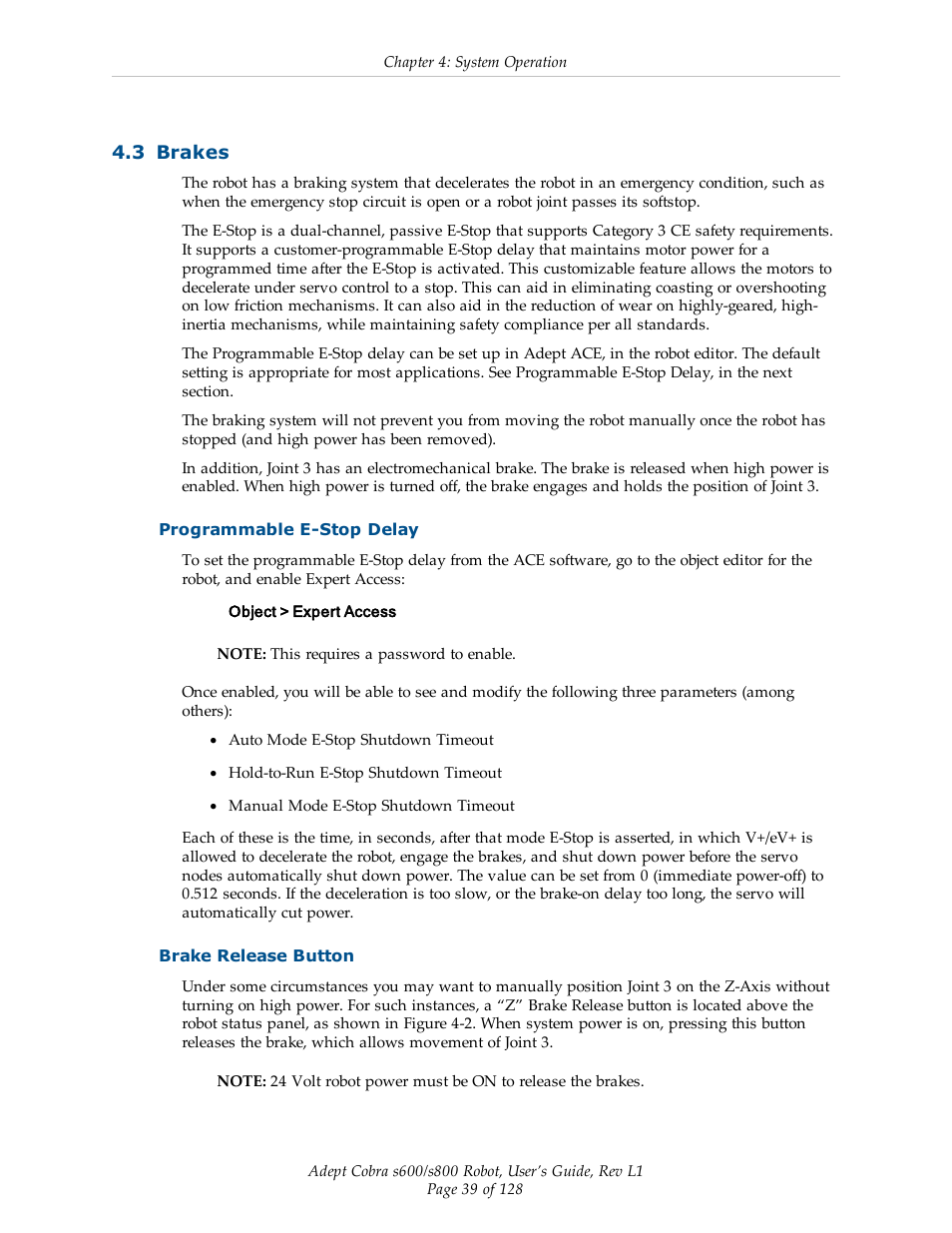 3 brakes, Programmable e-stop delay, Brake release button | Adept s600 Cobra User Manual | Page 39 / 128