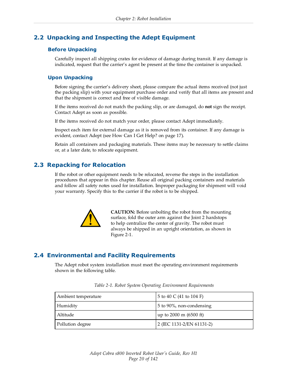 2 unpacking and inspecting the adept equipment, Before unpacking, Upon unpacking | 3 repacking for relocation, 4 environmental and facility requirements | Adept s800 s800 User Manual | Page 20 / 142