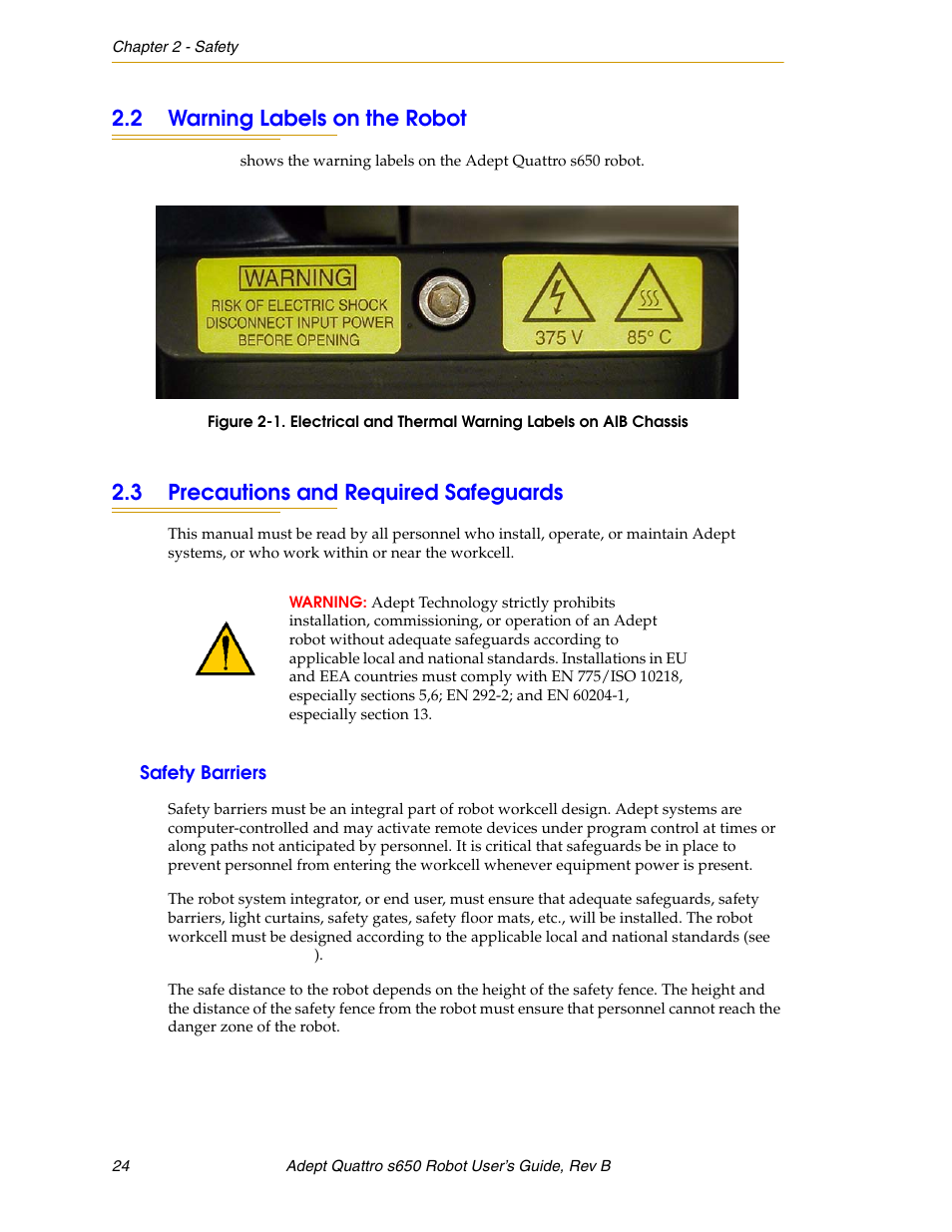 2 warning labels on the robot, 3 precautions and required safeguards, Safety barriers | Figure 2-1 | Adept s650H Quattro User Manual | Page 24 / 128