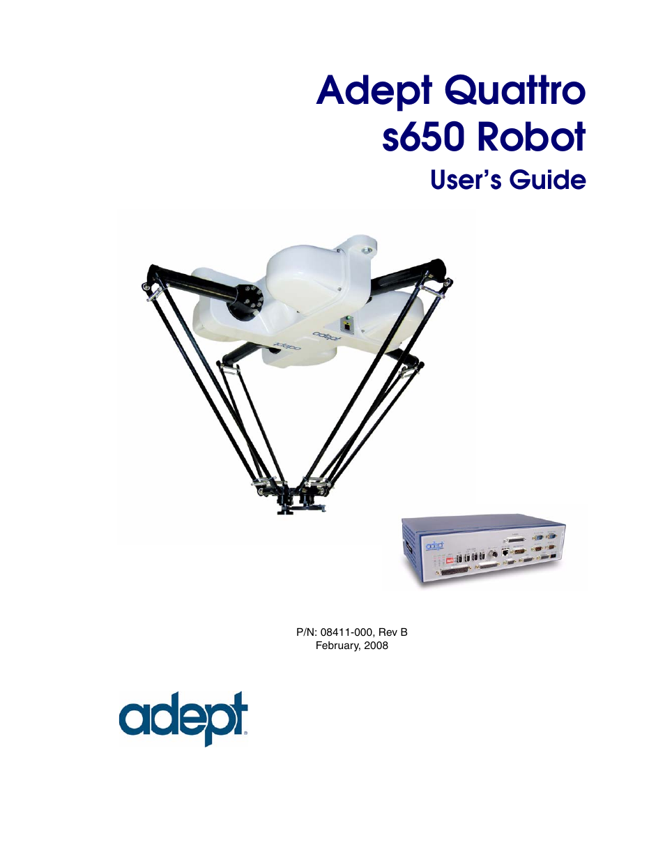 Adept quattro s650 robot user’s guide, Adept quattro s650 robot, User’s guide | Adept s650H Quattro User Manual | Page 3 / 128