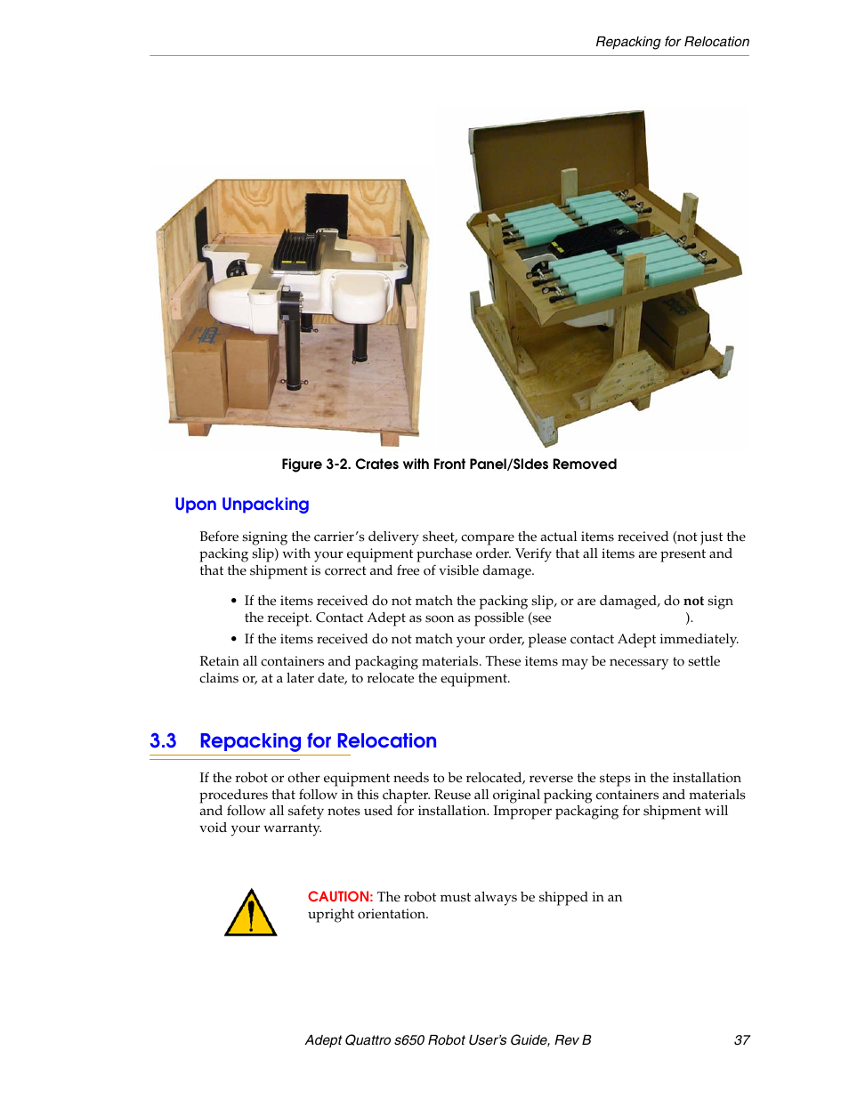 Upon unpacking, 3 repacking for relocation, Figure 3-2 | Crates with front panel/sides removed | Adept s650H Quattro User Manual | Page 37 / 128