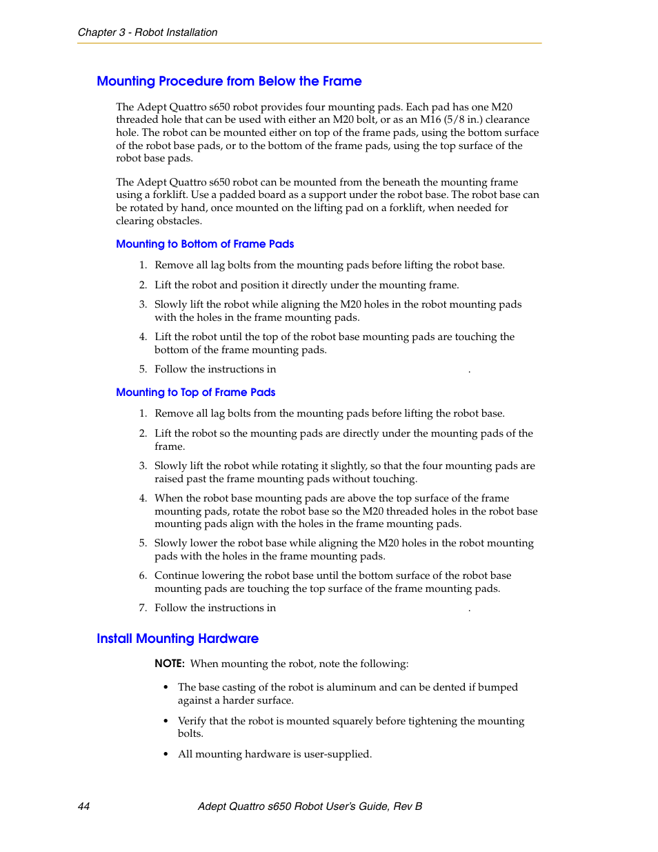 Mounting procedure from below the frame, Mounting to bottom of frame pads, Mounting to top of frame pads | Install mounting hardware | Adept s650H Quattro User Manual | Page 44 / 128