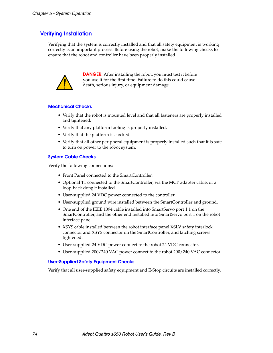 Verifying installation, Mechanical checks, System cable checks | User-supplied safety equipment checks | Adept s650H Quattro User Manual | Page 74 / 128