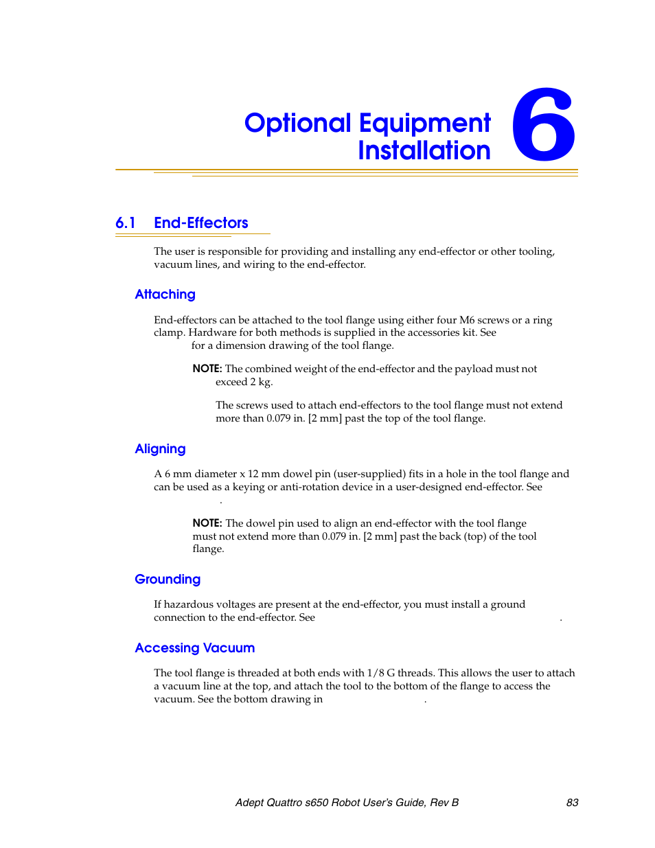 Optional equipment installation, 1 end-effectors, Attaching | Aligning, Grounding, Accessing vacuum, Attaching, aligning, Chapter 6 | Adept s650H Quattro User Manual | Page 83 / 128