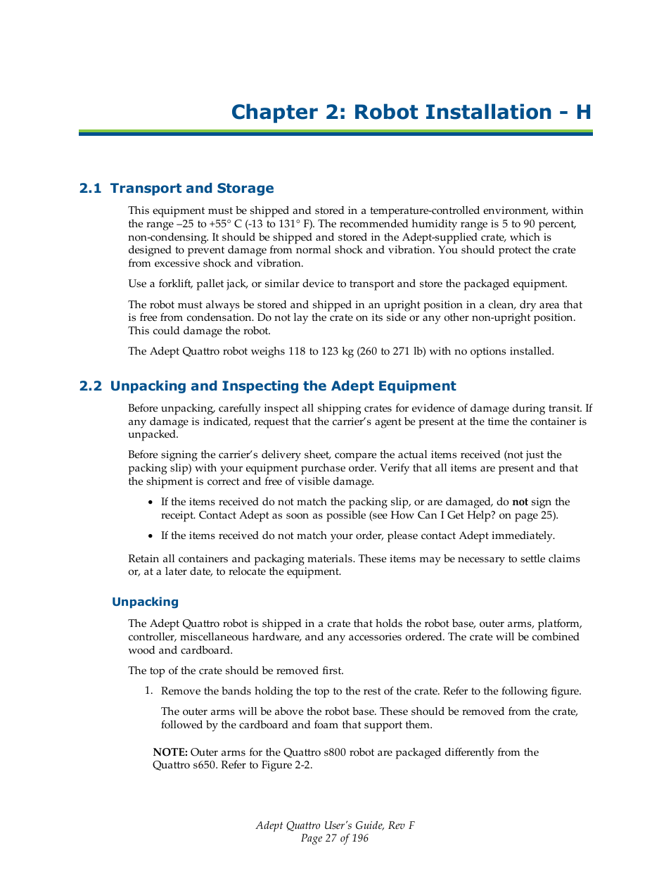 Chapter 2: robot installation - h, 1 transport and storage, 2 unpacking and inspecting the adept equipment | Unpacking | Adept s650HS Quattro User Manual | Page 27 / 196