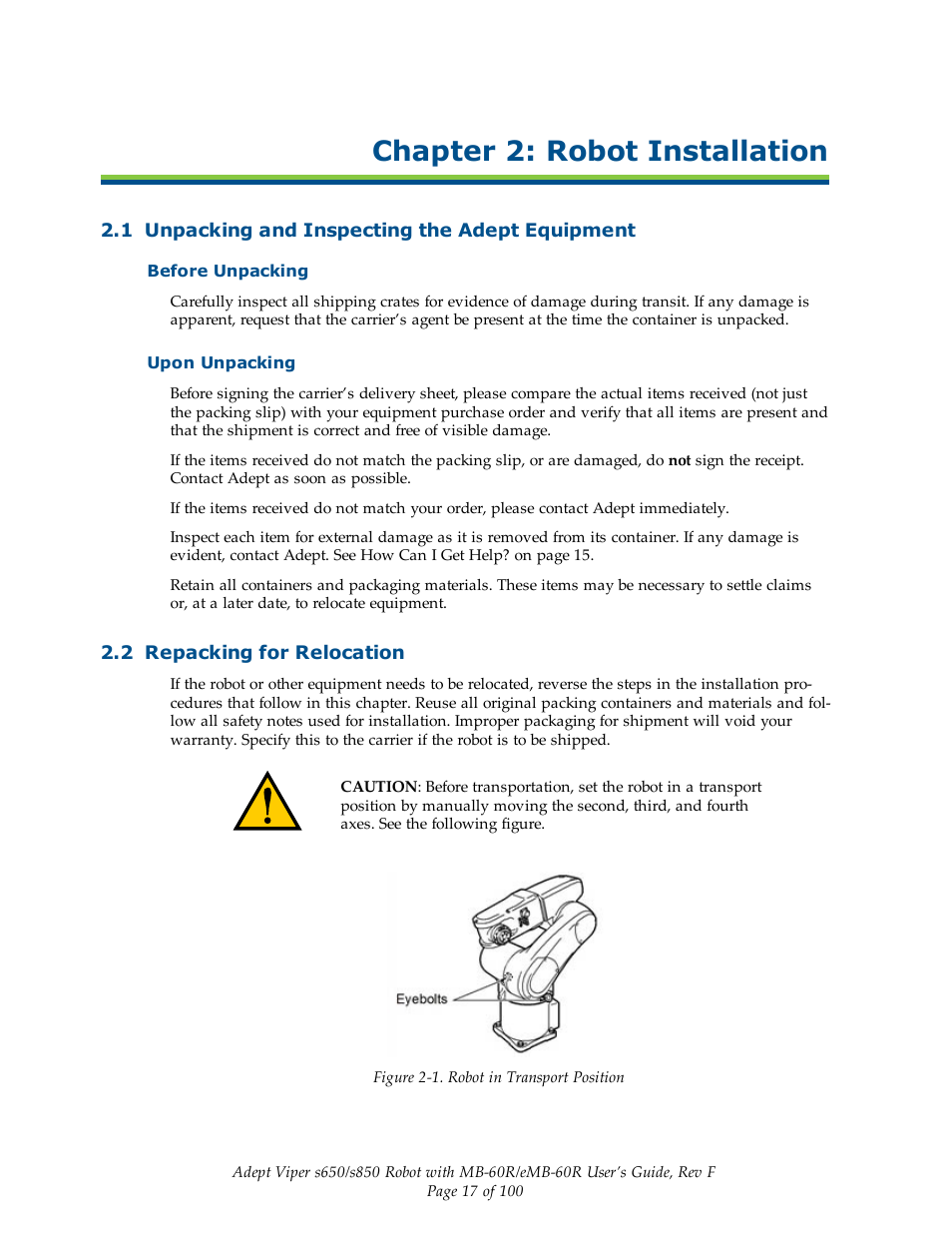 Chapter 2: robot installation, 1 unpacking and inspecting the adept equipment, Before unpacking | Upon unpacking, 2 repacking for relocation | Adept s650 Viper User Manual | Page 17 / 100