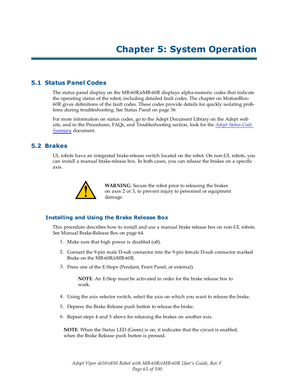 Chapter 5: system operation, 1 status panel codes, 2 brakes | Installing and using the brake release box | Adept s650 Viper User Manual | Page 63 / 100