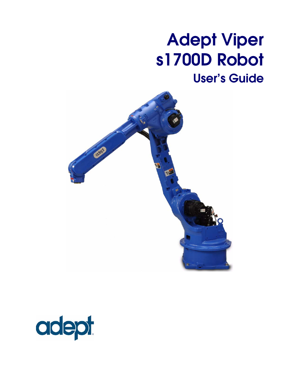 Adept viper s1700d robot user’s guide, Adept viper s1700d robot, User’s guide | Adept s1700D Viper User Manual | Page 3 / 82