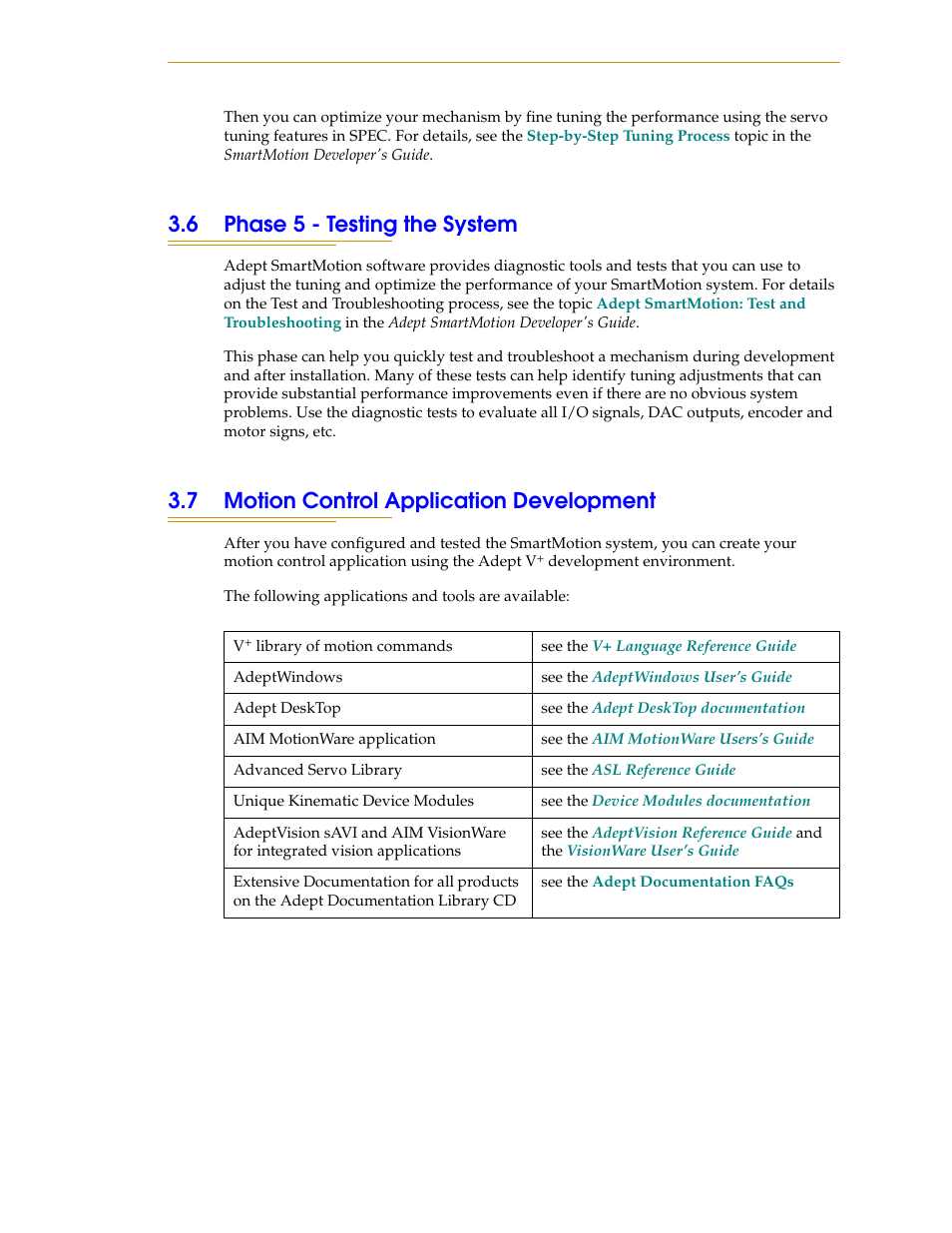 6 phase 5 - testing the system, 7 motion control application development | Adept SmartMotion User Manual | Page 45 / 60