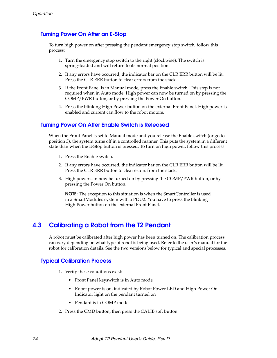 Turning power on after an e-stop, Turning power on after enable switch is released, 3 calibrating a robot from the t2 pendant | Typical calibration process | Adept T2 Pendant User Manual | Page 24 / 50