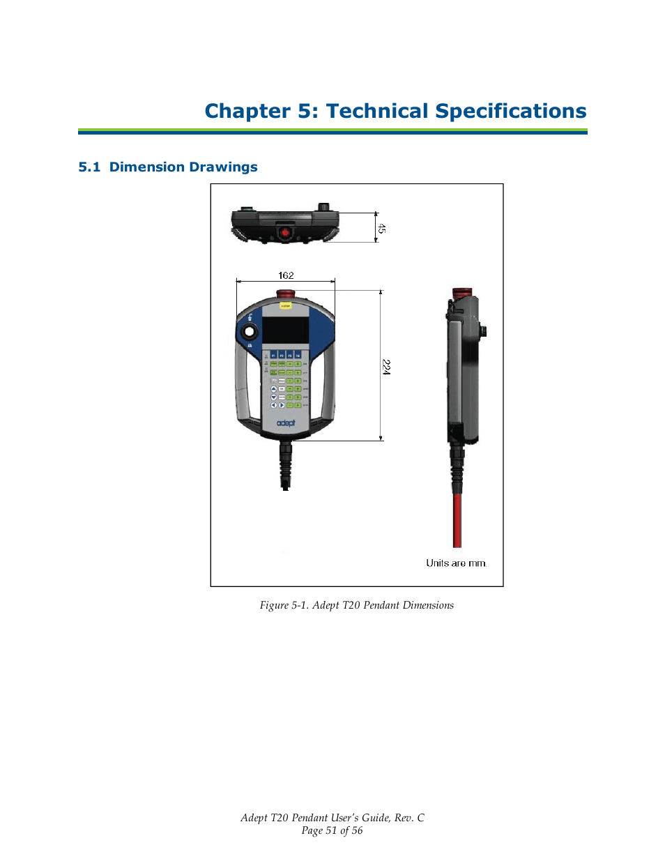 Chapter 5: technical specifications, 1 dimension drawings | Adept T20 Pendant User Manual | Page 51 / 56