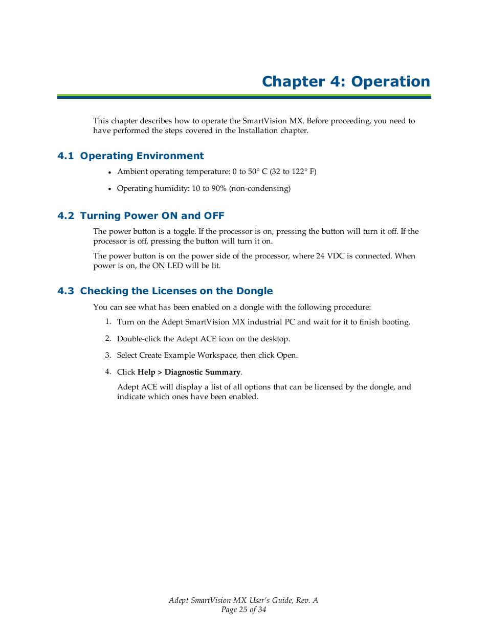 Chapter 4: operation, 1 operating environment, 2 turning power on and off | 3 checking the licenses on the dongle | Adept Smart Vision MX User Manual | Page 25 / 34