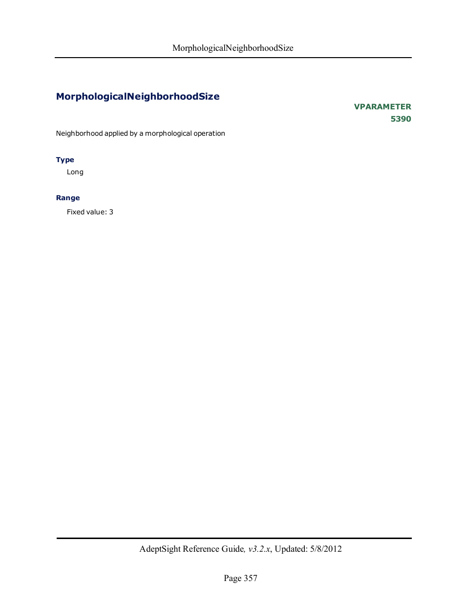 Morphologicalneighborhoodsize | Adept AdeptSight Reference Guide User Manual | Page 357 / 579