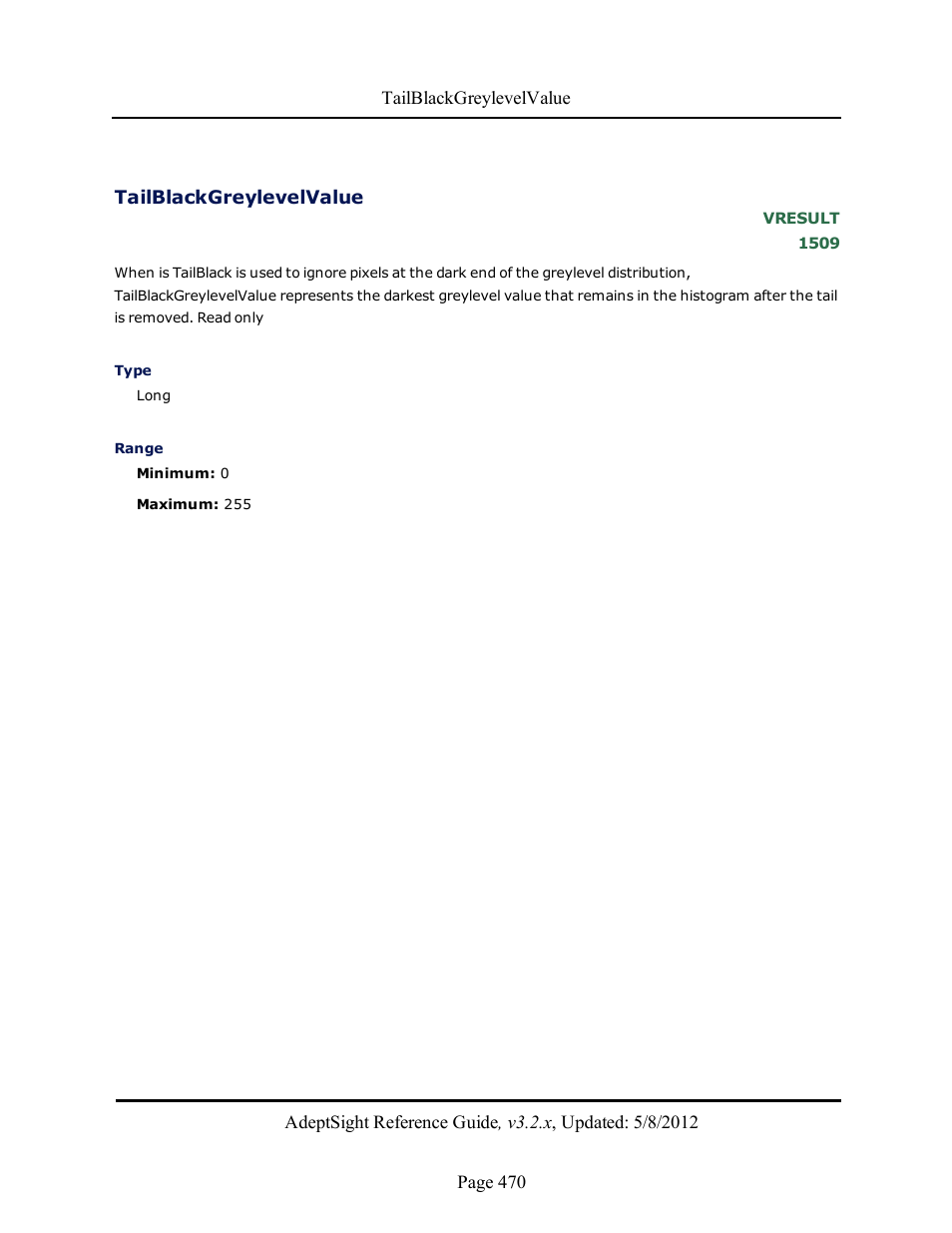 Tailblackgreylevelvalue | Adept AdeptSight Reference Guide User Manual | Page 470 / 579