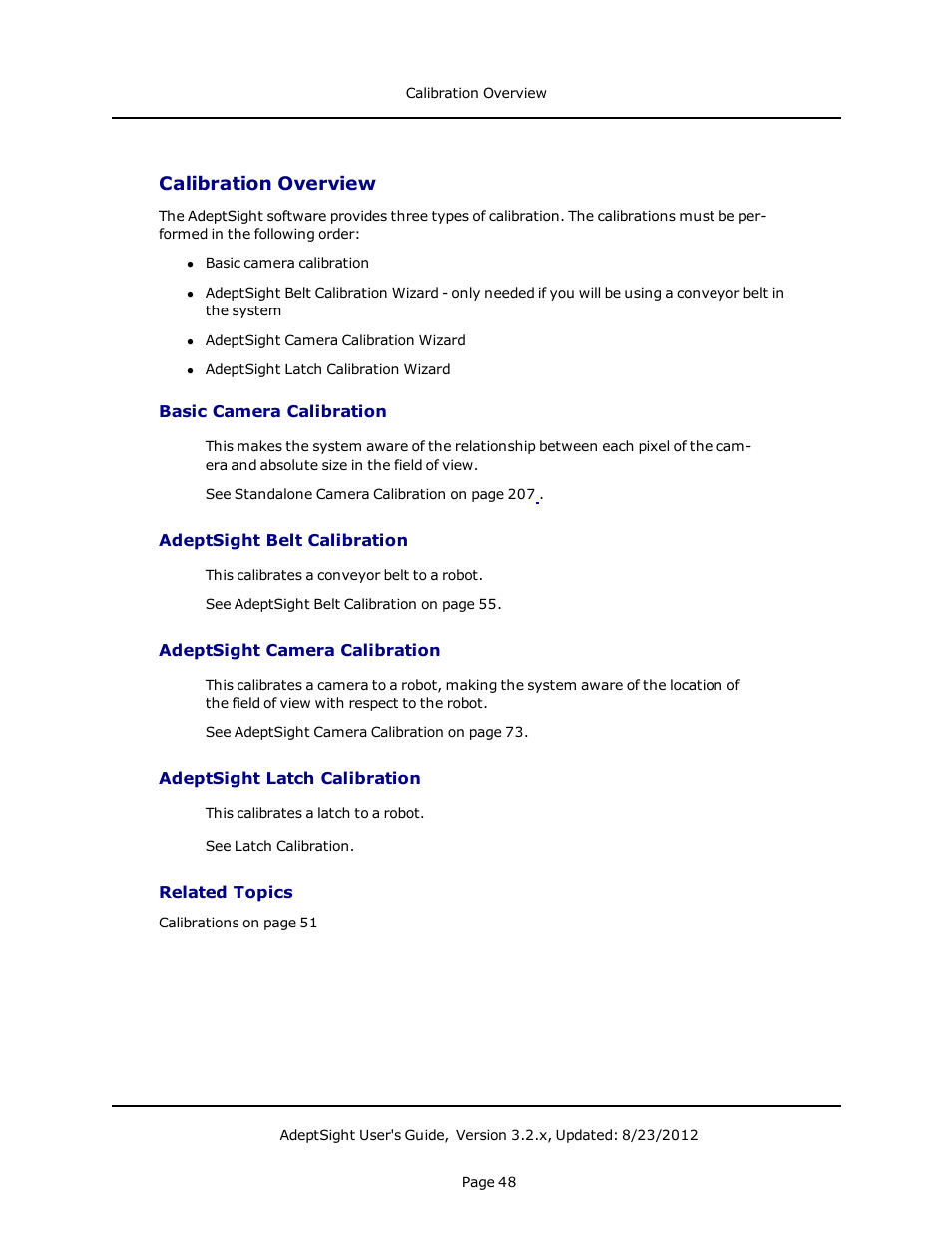 Calibration overview, Basic camera calibration, Adeptsight belt calibration | Adeptsight camera calibration, Adeptsight latch calibration, Related topics | Adept AdeptSight User Guide User Manual | Page 48 / 646