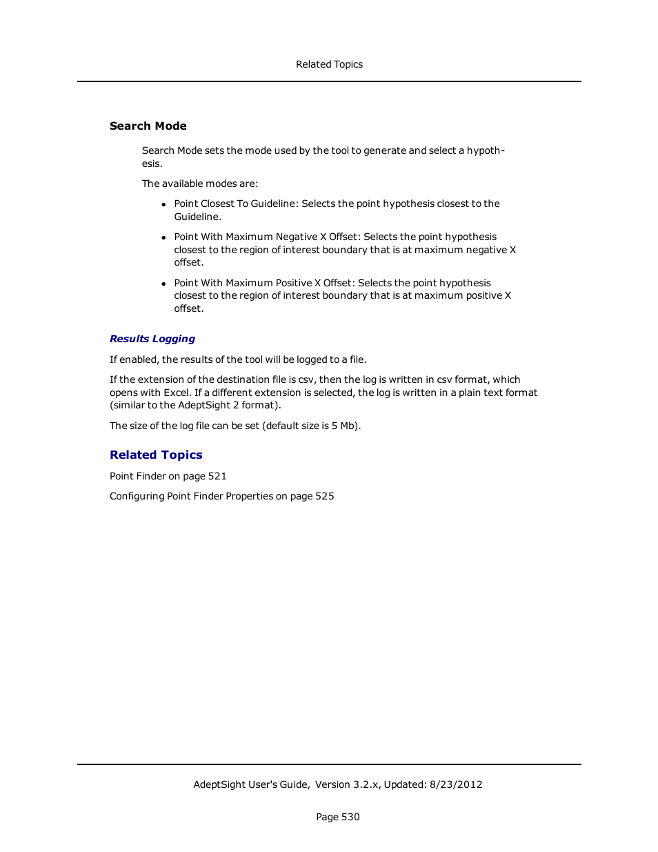 Related topics | Adept AdeptSight User Guide User Manual | Page 530 / 646