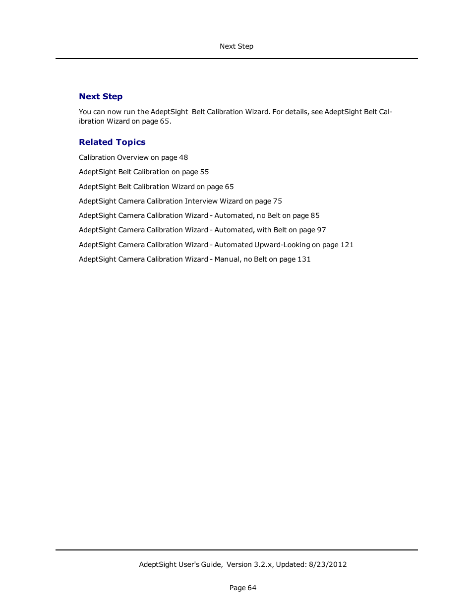 Next step, Related topics | Adept AdeptSight User Guide User Manual | Page 64 / 646
