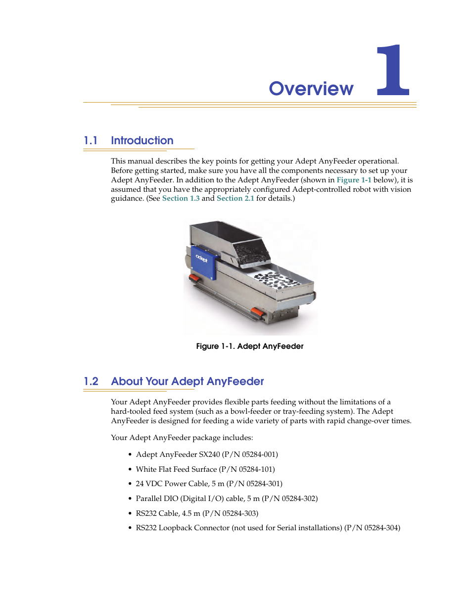 Overview, 1 introduction, 2 about your adept anyfeeder | Figure 1-1. adept anyfeeder | Adept AnyFeeder User Manual | Page 11 / 68