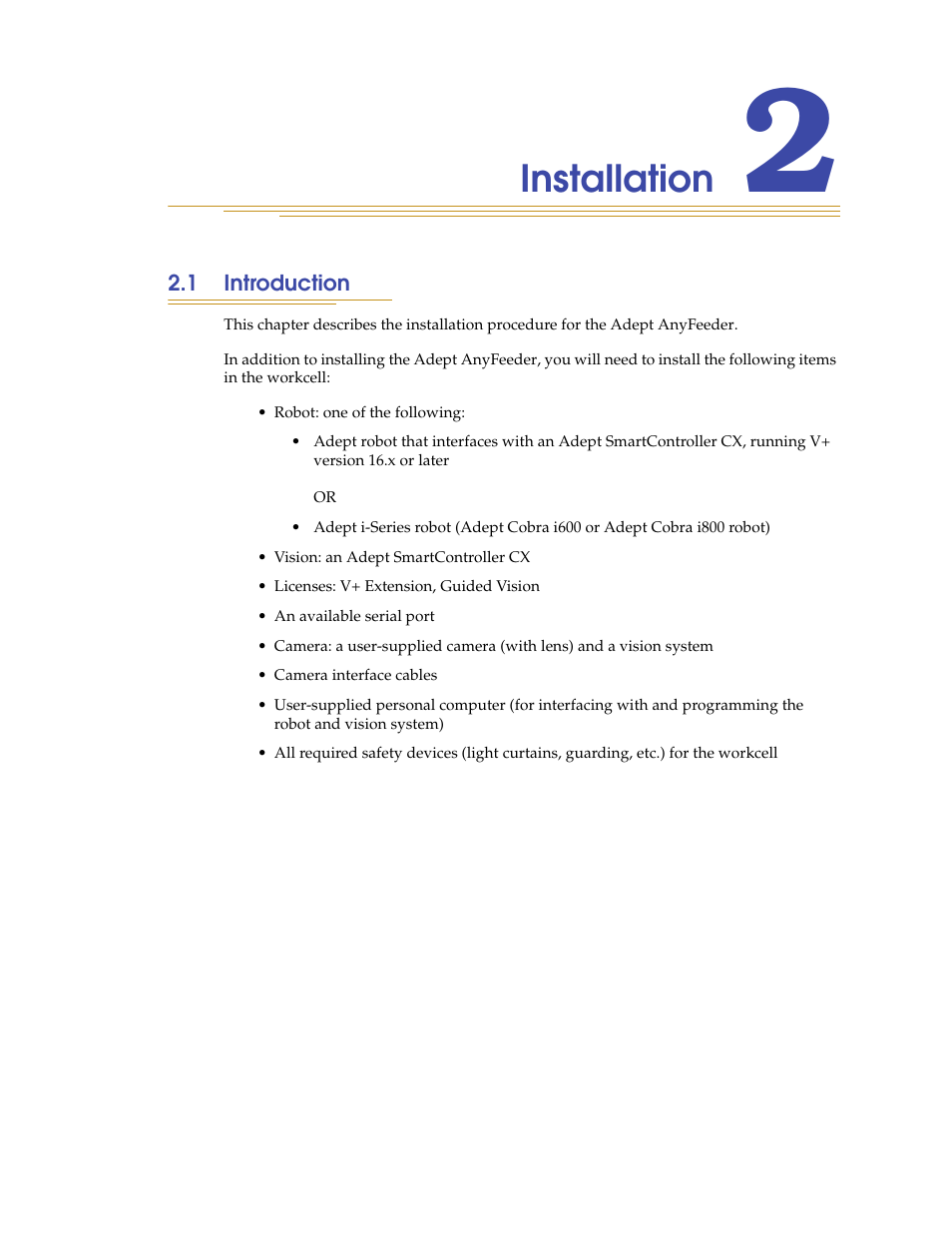 Installation, 1 introduction, Section 2.1 | Adept AnyFeeder User Manual | Page 19 / 68
