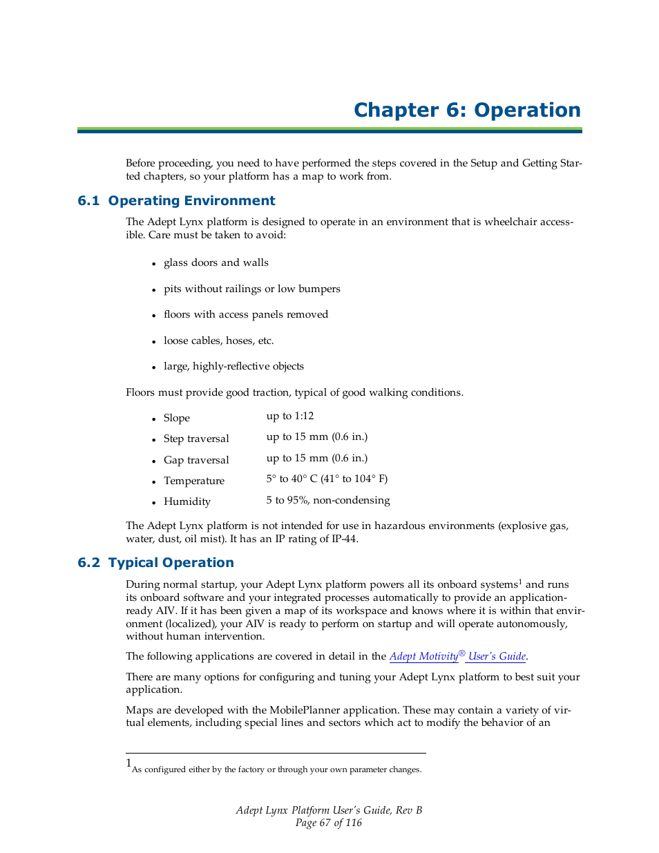 Chapter 6: operation, 1 operating environment, 2 typical operation | Adept Lynx Platform User Manual | Page 67 / 116