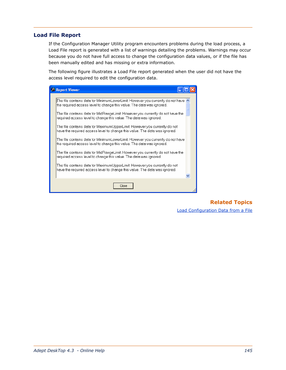 Load file report, Listing the | Adept DeskTop 4.3 User Manual | Page 145 / 166