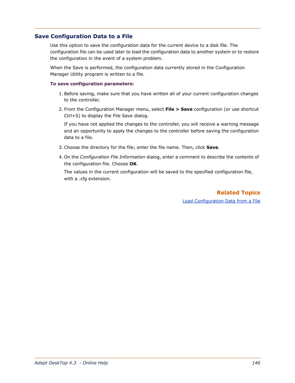 Save configuration data to a file | Adept DeskTop 4.3 User Manual | Page 146 / 166