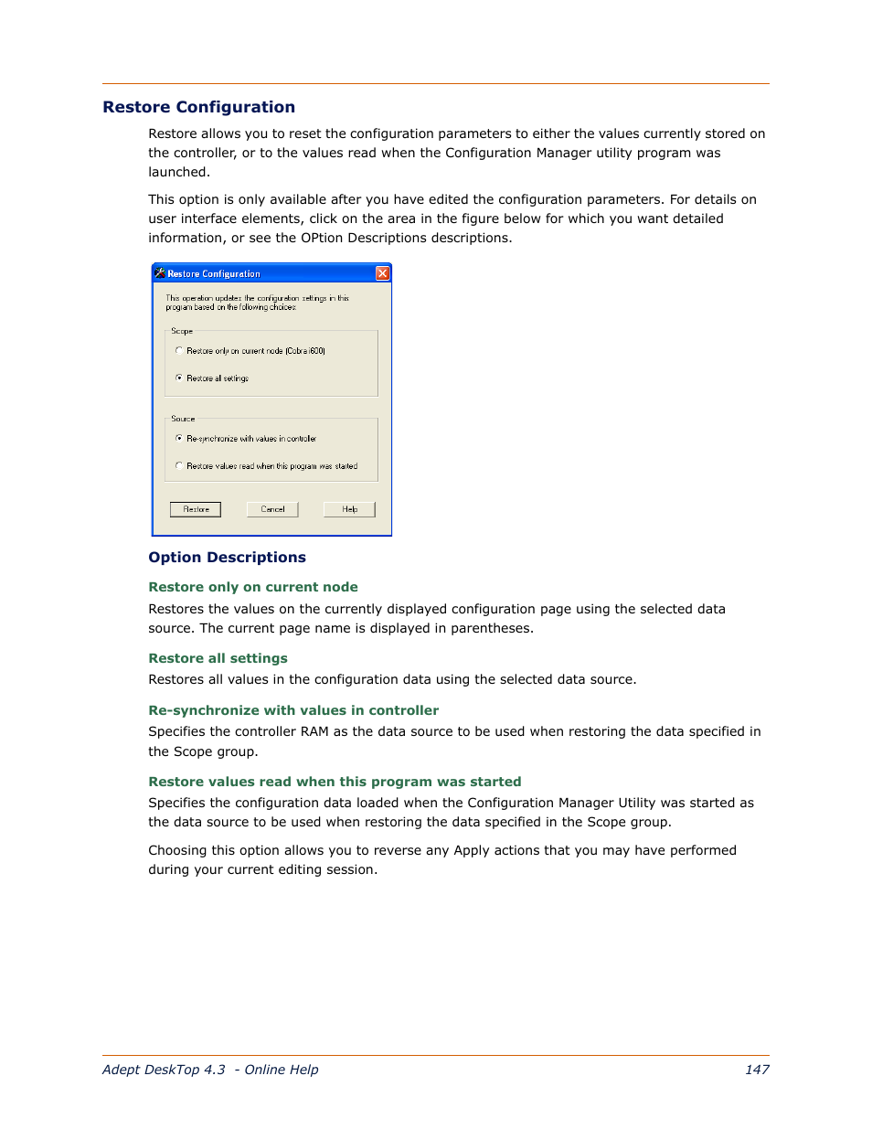 Restore, Configuration, Restore configuration | R details, see | Adept DeskTop 4.3 User Manual | Page 147 / 166