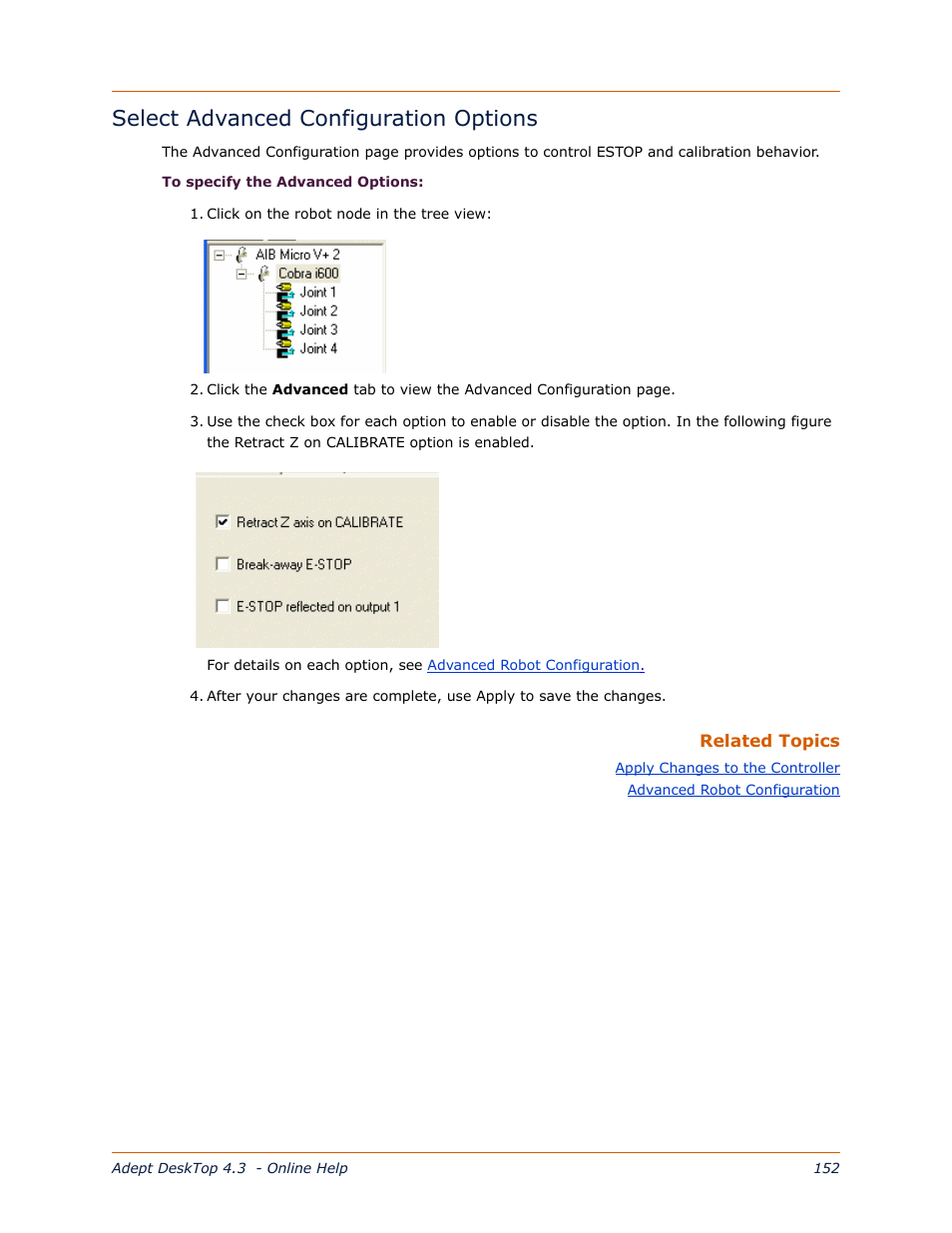 Select advanced configuration options, Select advanced configuration, Options | Adept DeskTop 4.3 User Manual | Page 152 / 166