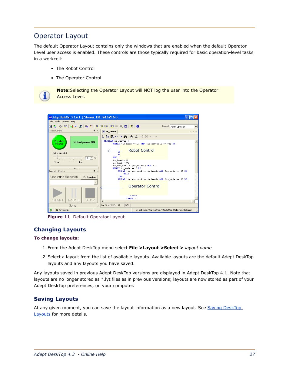 Operator layout | Adept DeskTop 4.3 User Manual | Page 22 / 166