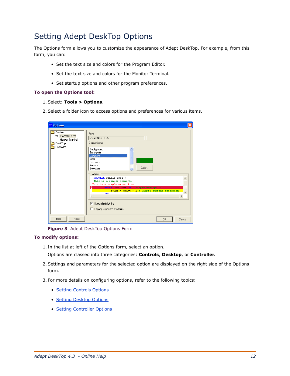 Setting adept desktop options, Setting adept desktop, Options | Setting adept, Desktop options | Adept DeskTop 4.3 User Manual | Page 26 / 166