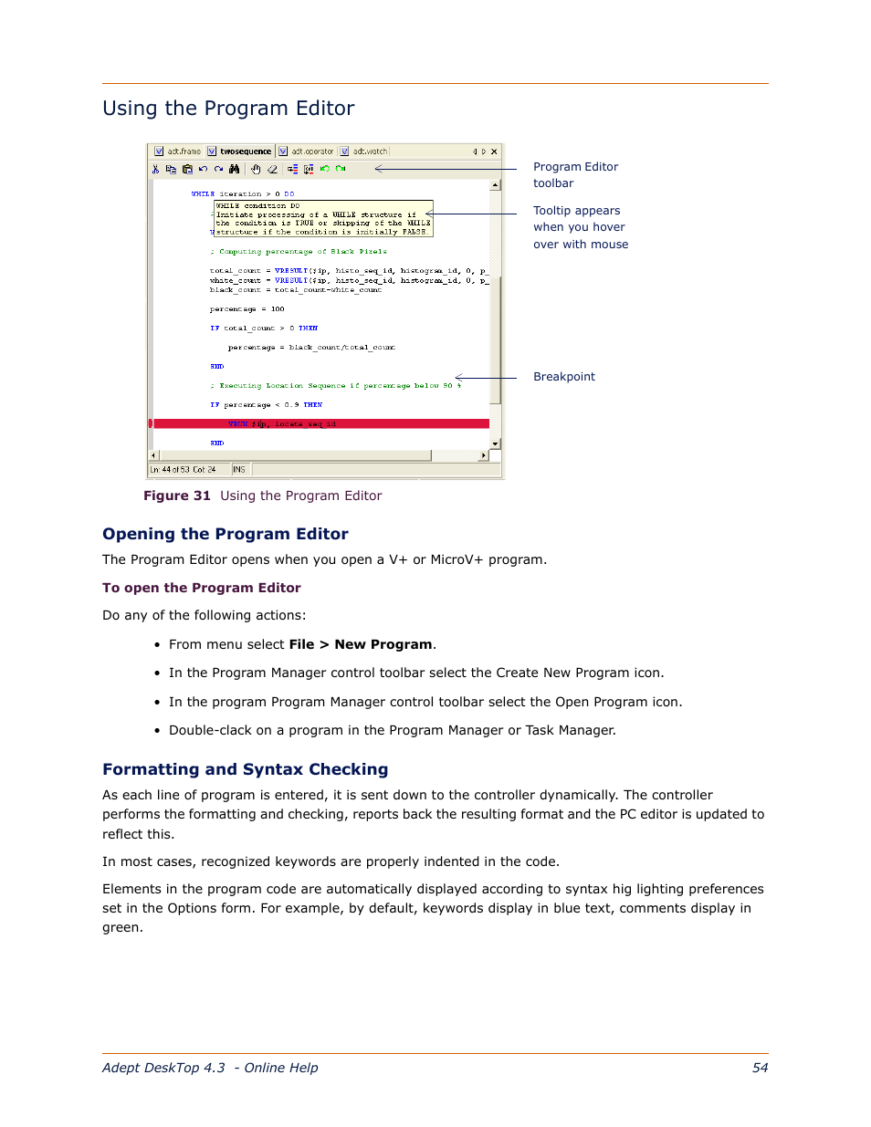 Using the program editor | Adept DeskTop 4.3 User Manual | Page 54 / 166