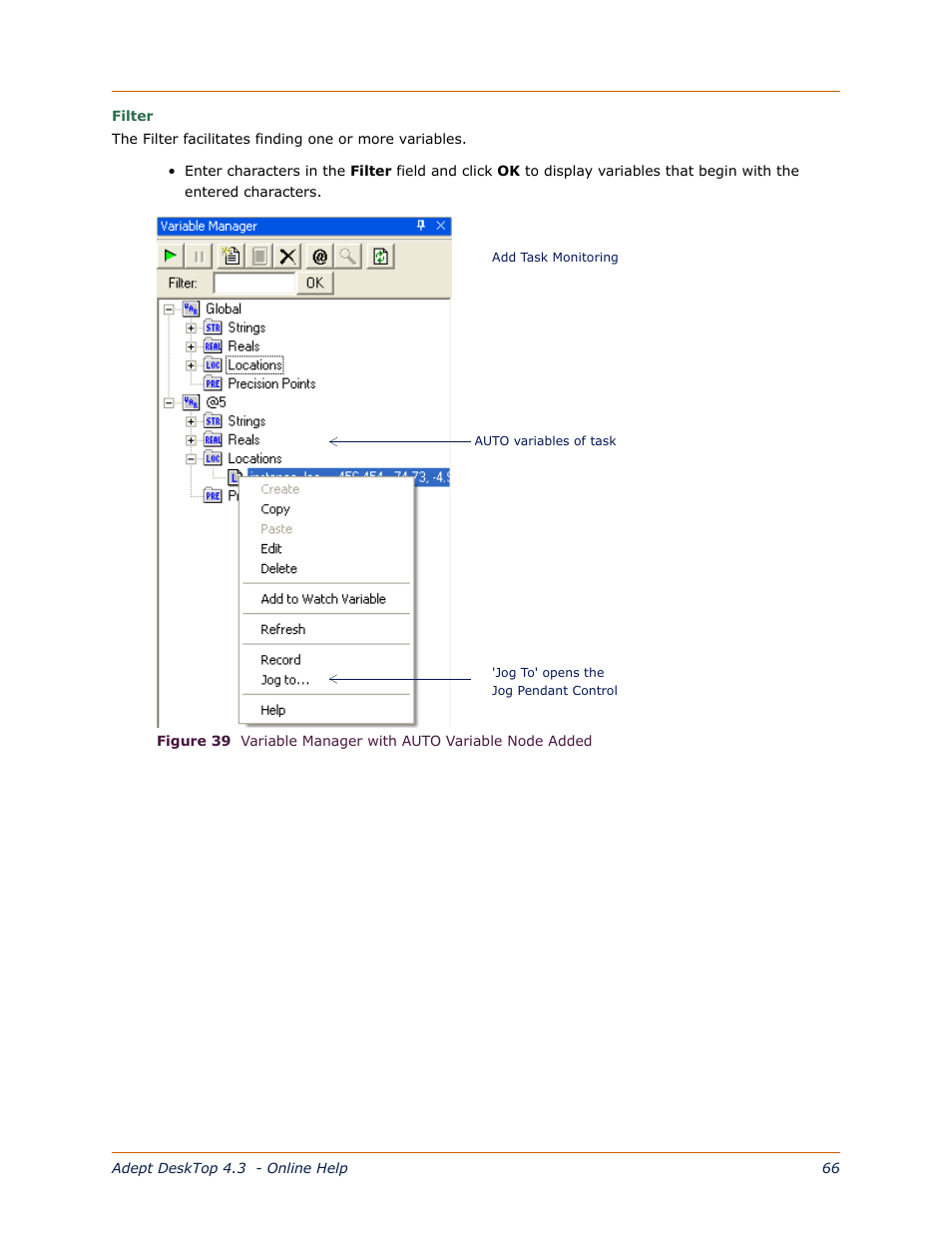 Figure 39, Shows a aut | Adept DeskTop 4.3 User Manual | Page 66 / 166