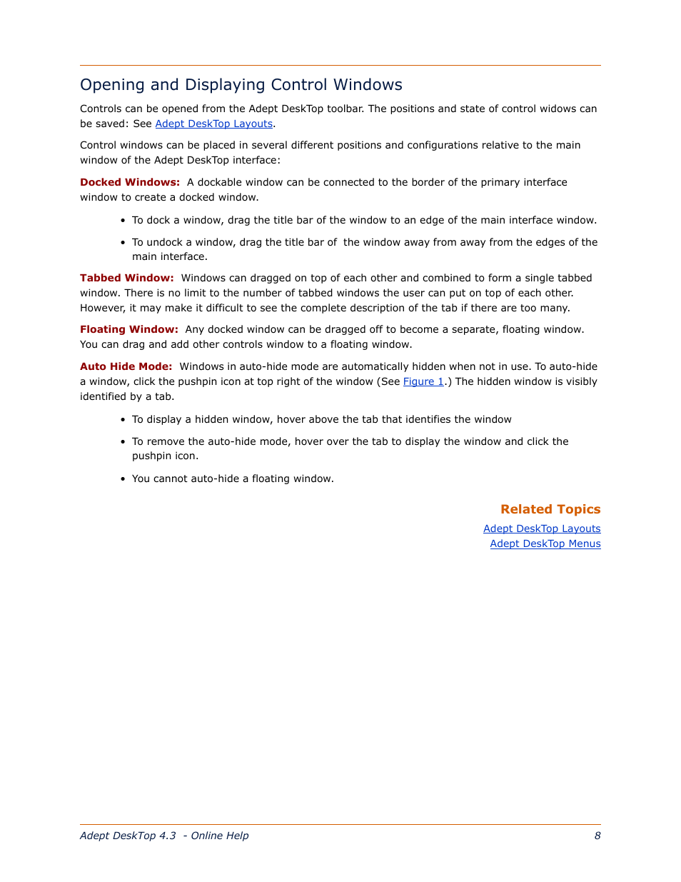 Opening and displaying control windows, Windows, see, Opening and displaying control | Windows | Adept DeskTop 4.3 User Manual | Page 8 / 166