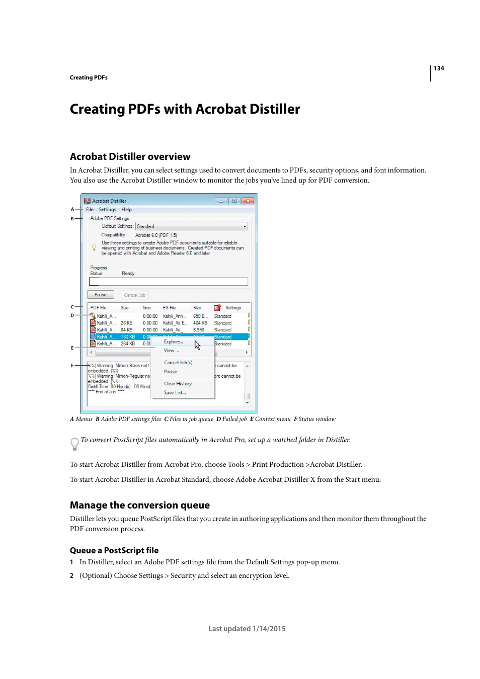 Creating pdfs with acrobat distiller, Acrobat distiller overview, Manage the conversion queue | Queue a postscript file | Adobe Acrobat XI User Manual | Page 141 / 590