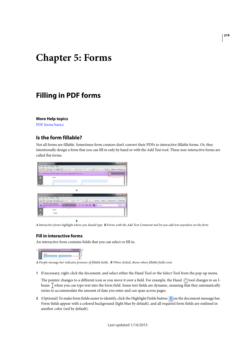 Chapter 5: forms, Filling in pdf forms, Is the form fillable | Fill in interactive forms | Adobe Acrobat XI User Manual | Page 226 / 590